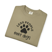Load image into Gallery viewer, Less People More Dogs T-Shirt, Comfort Colors